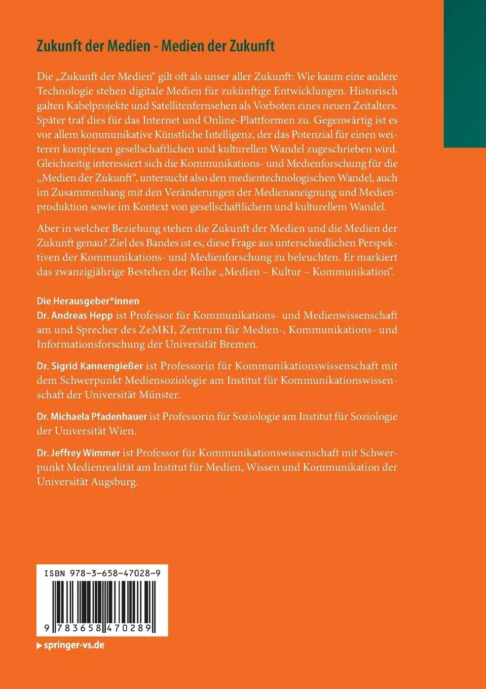 Rückseite: 9783658470289 | Zukunft der Medien - Medien der Zukunft | Andreas Hepp (u. a.) | Buch