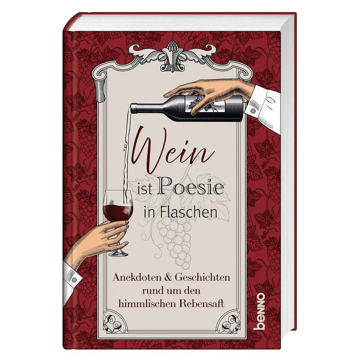 Wein ist Poesie in Flaschen - Neuware