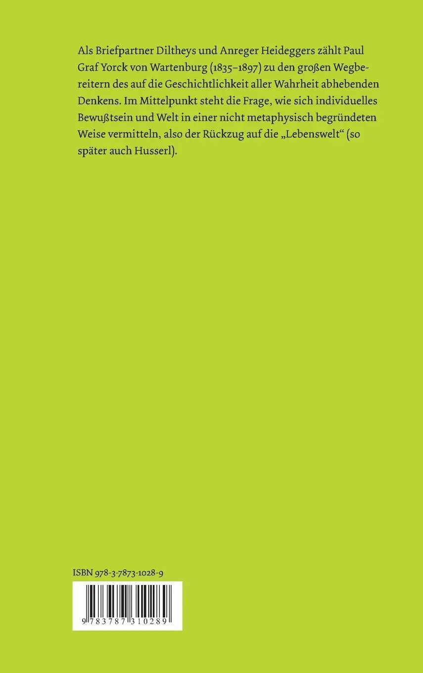 Rückseite: 9783787310289 | Bewusstseinsstellung und Geschichte | Ein Fragment | Wartenburg | Buch