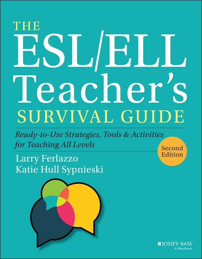 Cover: 9781119550389 | The ESL/ELL Teacher's Survival Guide | Katie Hull Sypnieski (u. a.)