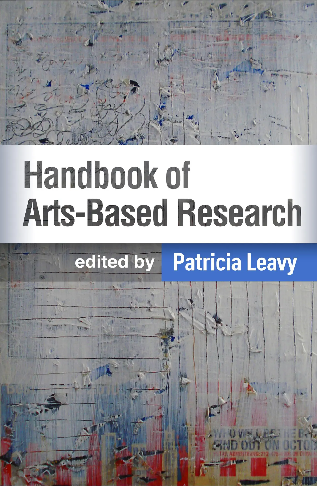 Cover: 9781462540389 | Handbook of Arts-Based Research, First Edition | Patricia Leavy | Buch