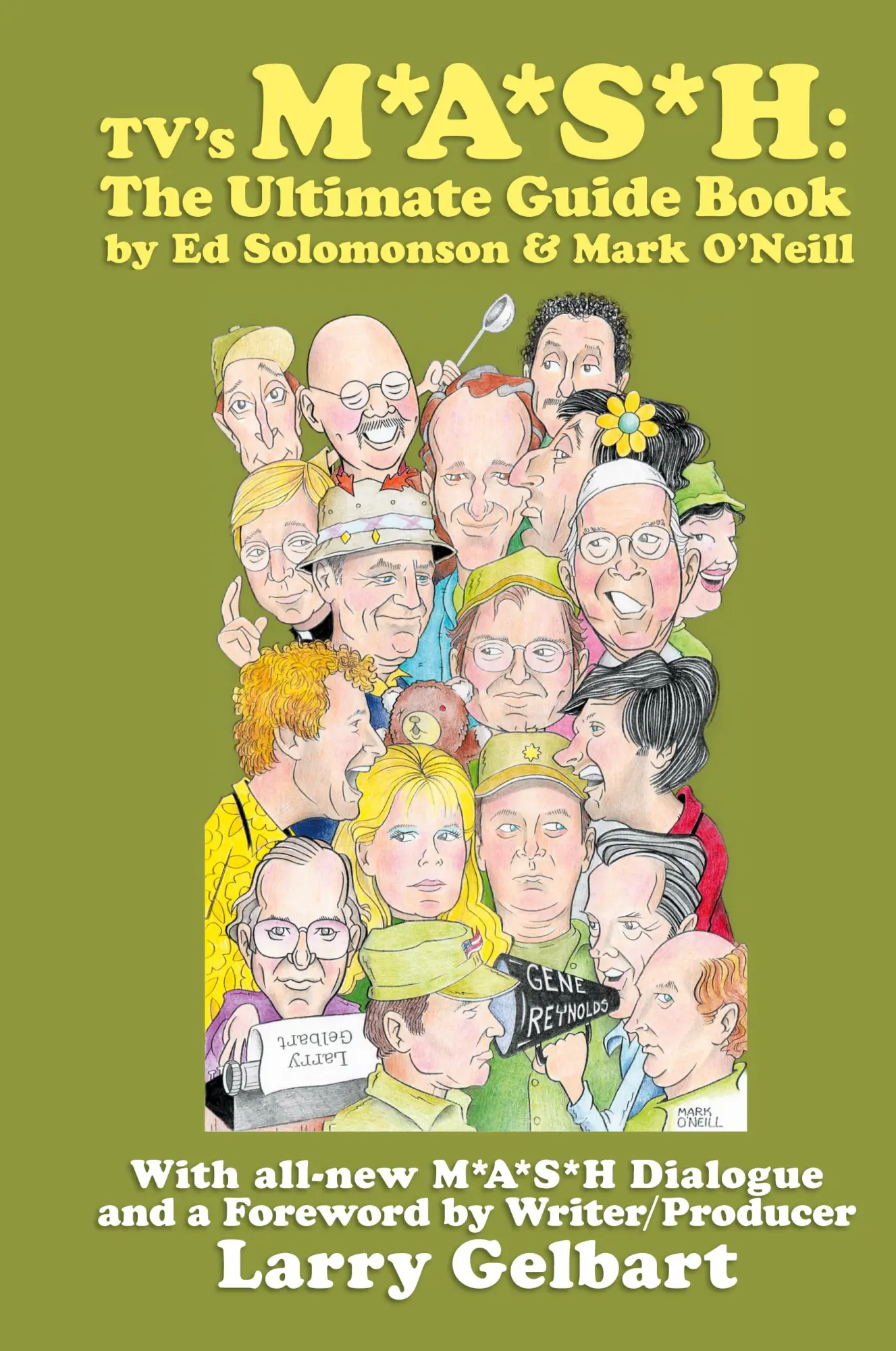 Cover: 9781629330389 | TV's M*A*S*H | The Ultimate Guide Book | Ed Solomonson (u. a.) | Buch