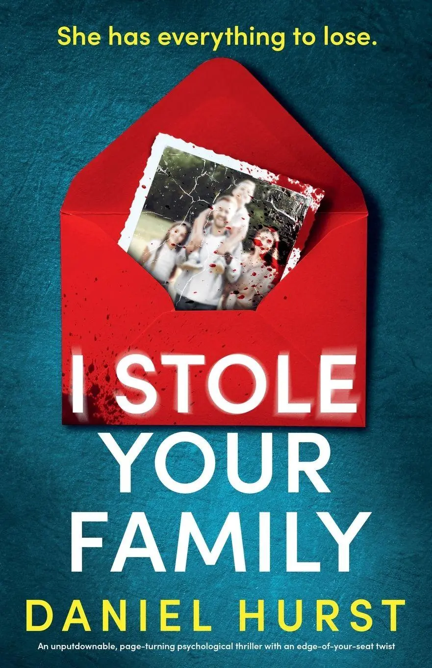 Cover: 9781807220389 | I Stole Your Family | Daniel Hurst | Taschenbuch | The Hunt Family