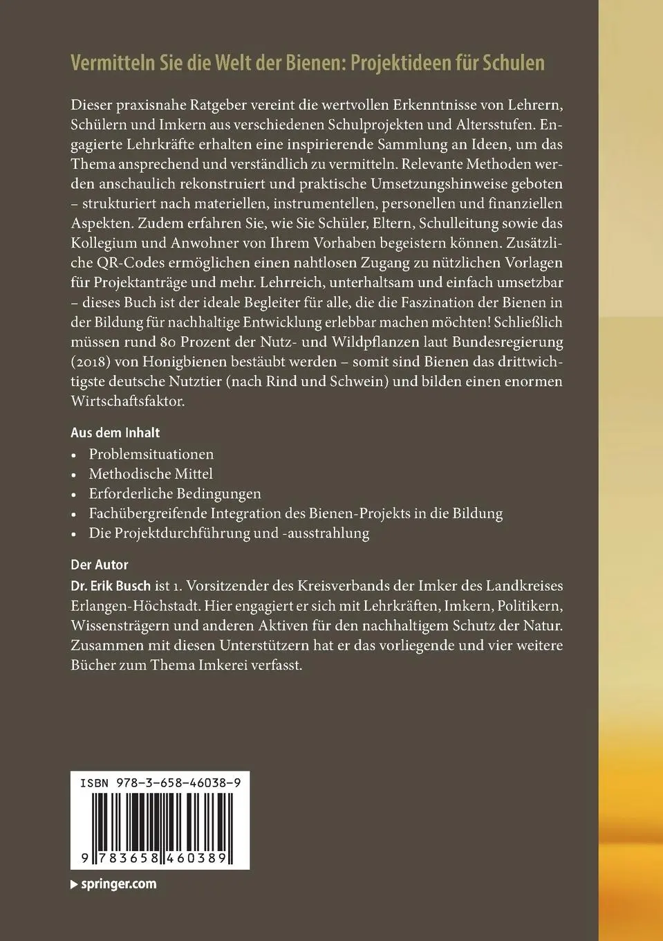 Rückseite: 9783658460389 | Der Wirtschaftsfaktor Bienen - ein Praxisprojekt | Erik Busch | Buch