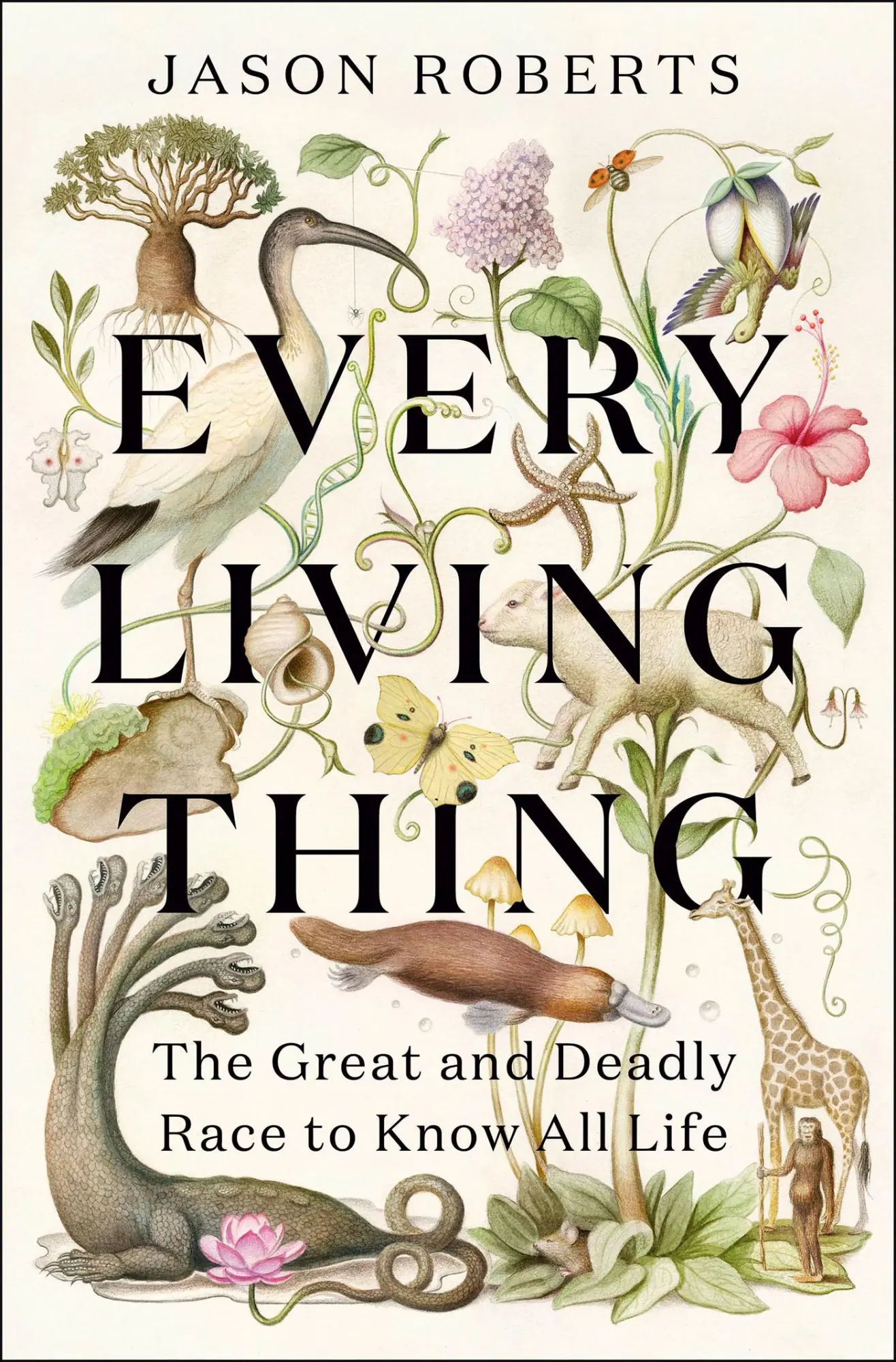Cover: 9781529400489 | Every Living Thing | The Great and Deadly Race to Know All Life | Buch