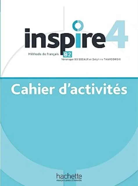 Cover: 9782017230489 | Inspire 4 - Cahier d'activites + online audio | Etrangere | Buch