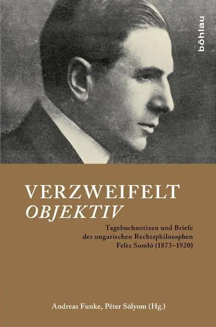 Cover: 9783412210489 | Verzweifelt objektiv | Andreas Funke | Buch | 290 S. | Deutsch | 2013