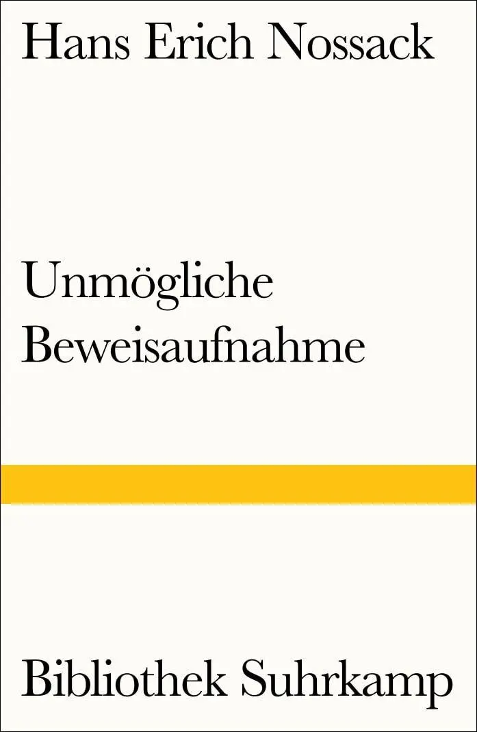 Cover: 9783518240489 | Unmögliche Beweisaufnahme | Hans Erich Nossack | Taschenbuch | 212 S.