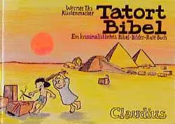 Cover: 9783532620489 | Tatort Bibel | Ein kriminalistisches Bibel-Bilder-Rate-Buch | Buch