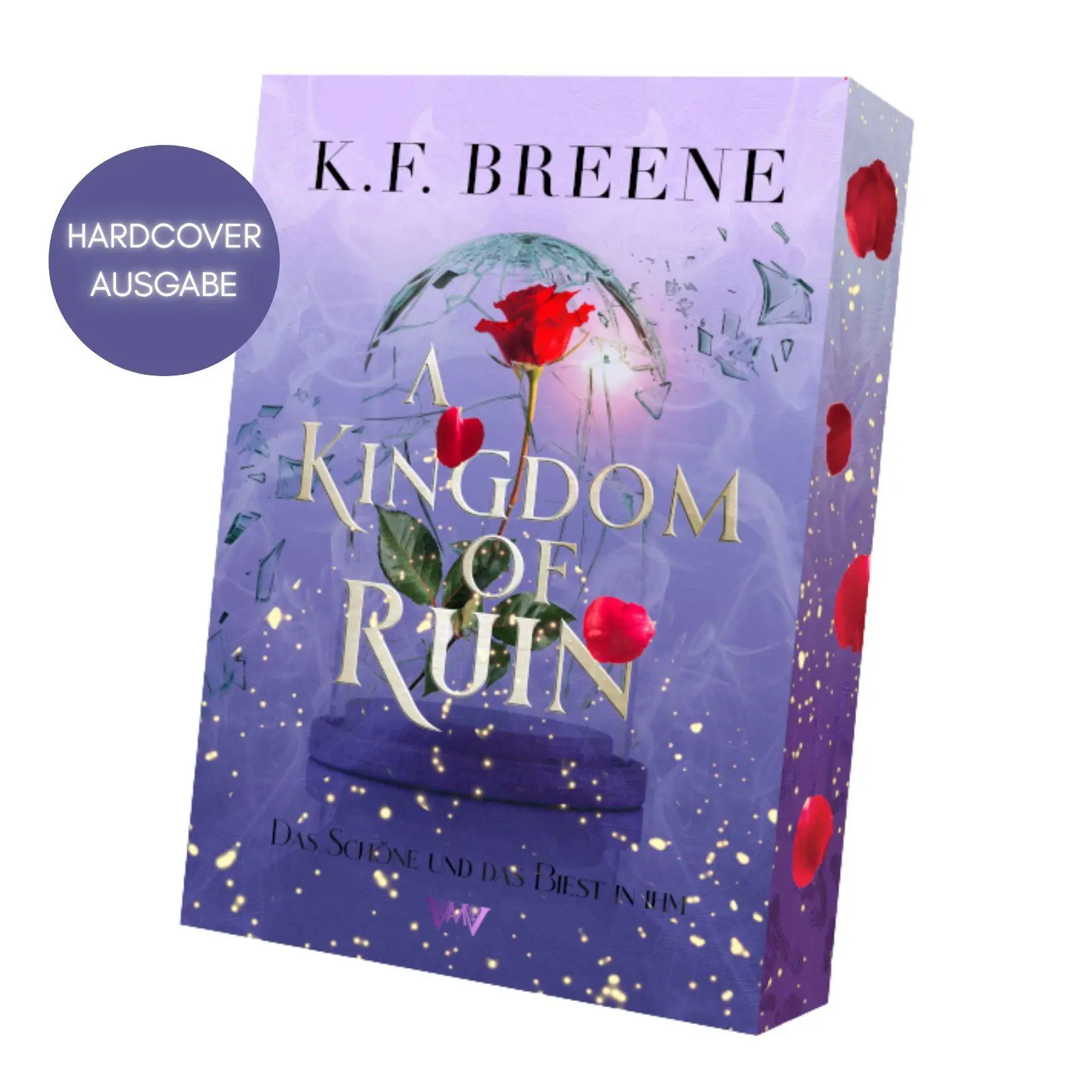 Cover: 9783691400489 | A Kingdom of Ruin - Spicy Enemies to Lovers Romantasy | K. F. Breene