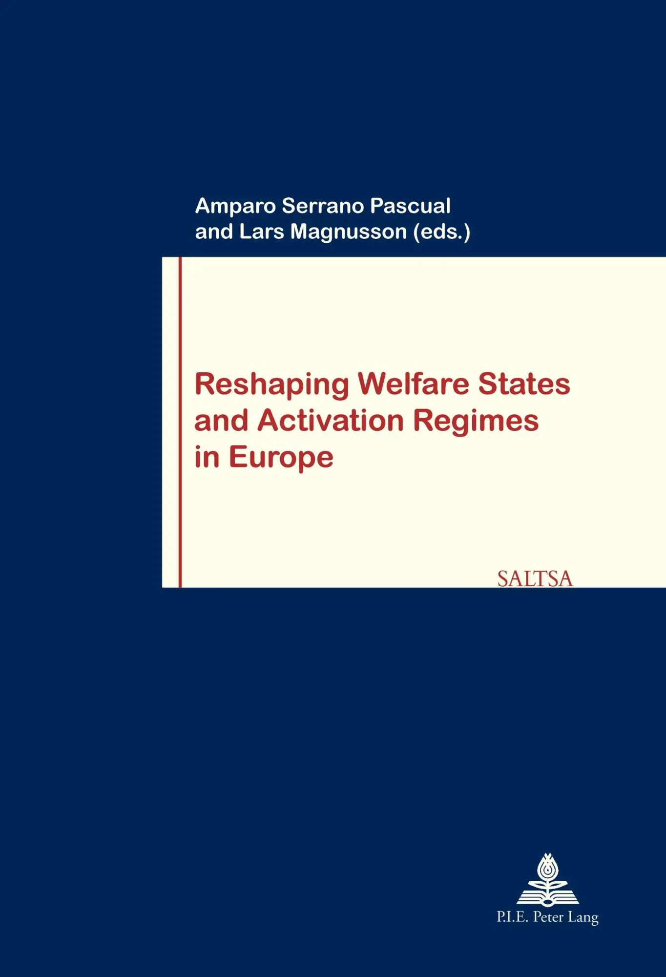 Cover: 9789052010489 | Reshaping Welfare States and Activation Regimes in Europe | Buch