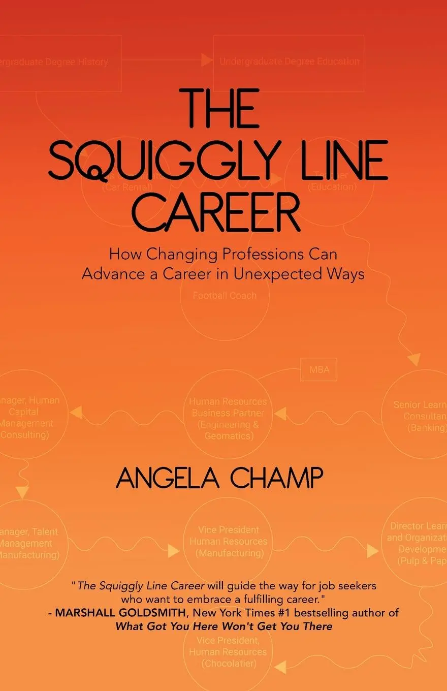 Cover: 9780228840589 | The Squiggly Line Career | Angela Champ | Taschenbuch | Englisch