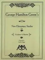 Cover: 9781574630589 | New Elementary Studies for Xylophone and Marimba | George (u. a.)