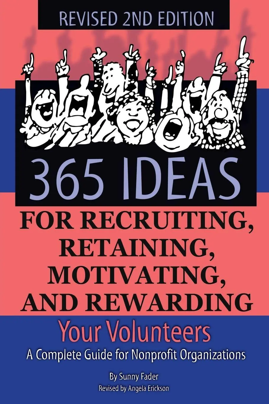 Cover: 9781620230589 | 365 Ideas for Recruiting, Retaining, Motivating and Rewarding Your...
