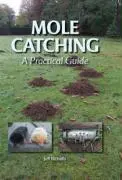 Cover: 9781847970589 | Mole Catching | A Practical Guide | Jeff Nicholls | Buch | Englisch