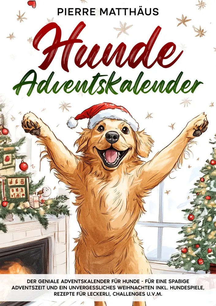 Cover: 9783690330589 | Hunde Adventskalender | Pierre Matthäus | Taschenbuch | 62 S. | 2025