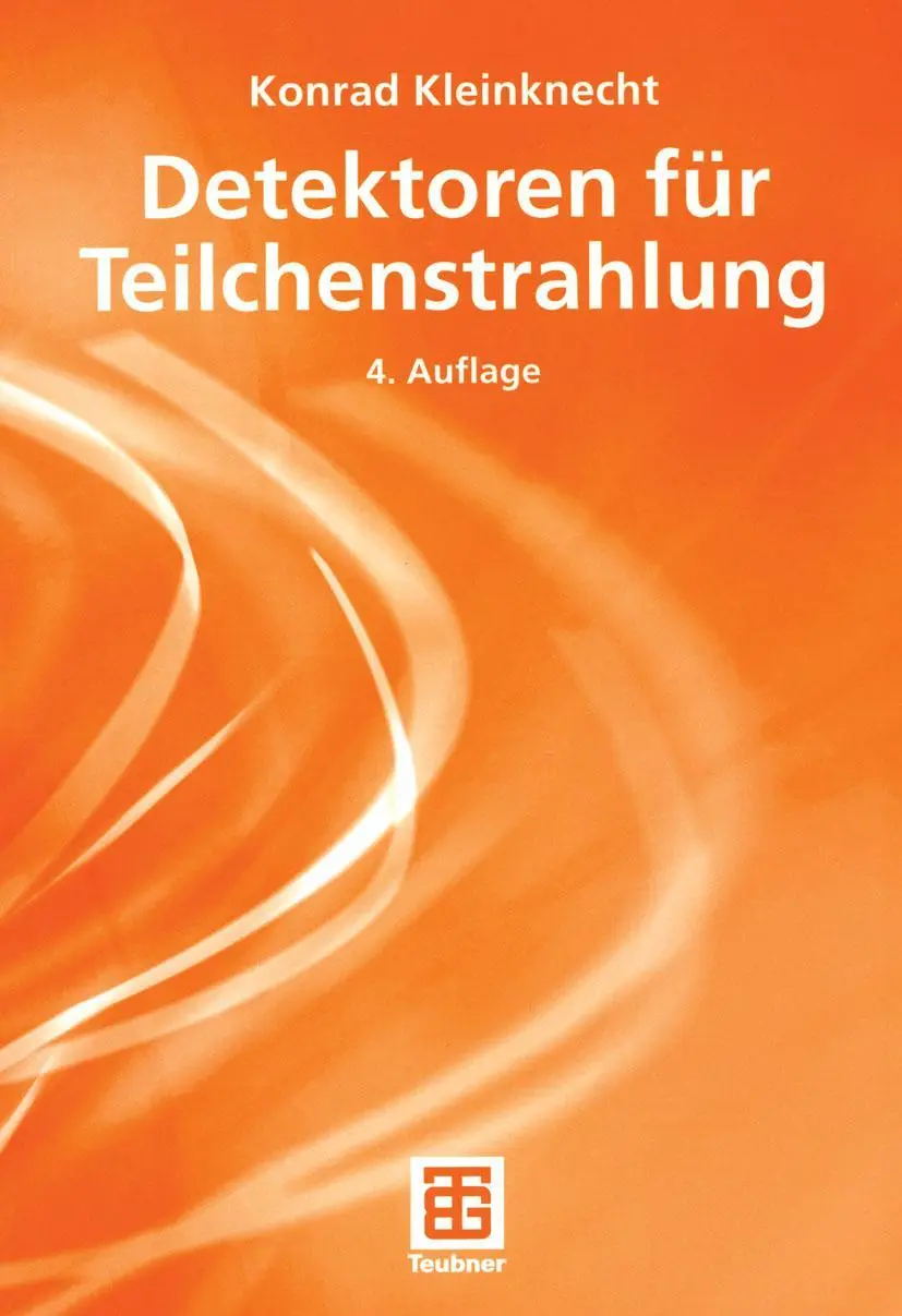 Cover: 9783835100589 | Detektoren für Teilchenstrahlung | Konrad Kleinknecht | Taschenbuch