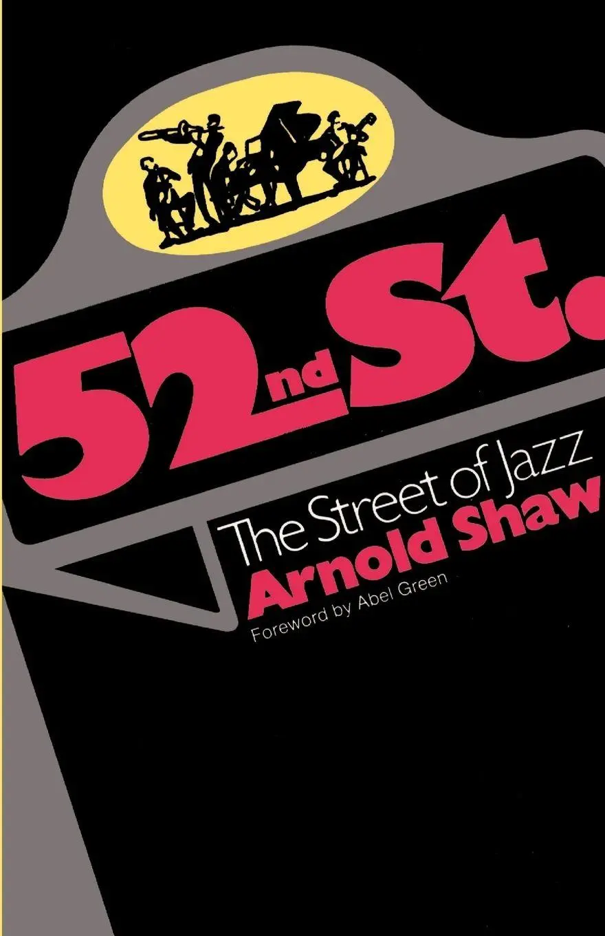 Cover: 9780306800689 | 52nd Street | The Street of Jazz | Arnold Shaw | Taschenbuch | 1988