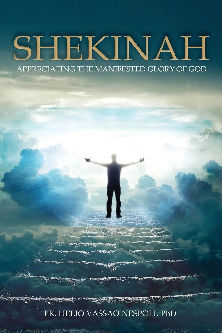 Cover: 9781645520689 | Shekinah: Appreciating the Manifested Glory of God | Nespoli | Buch