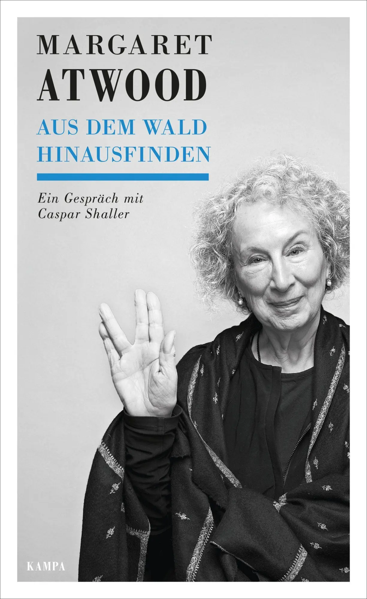 Cover: 9783311140689 | Aus dem Wald hinausfinden | Ein Gespräch mit Caspar Shaller | Buch