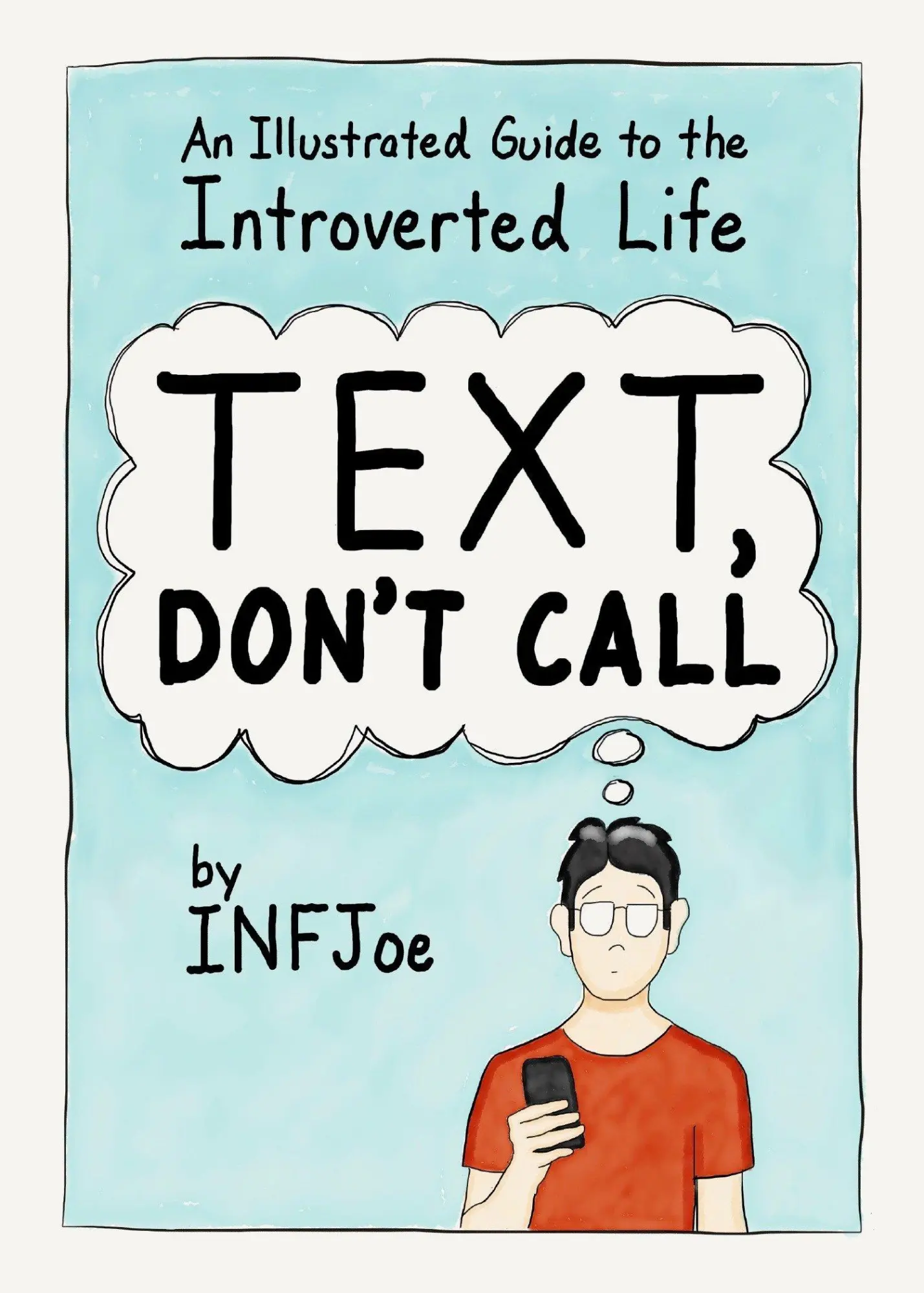 Cover: 9780143130789 | Text, Don't Call: An Illustrated Guide to the Introverted Life | Buch