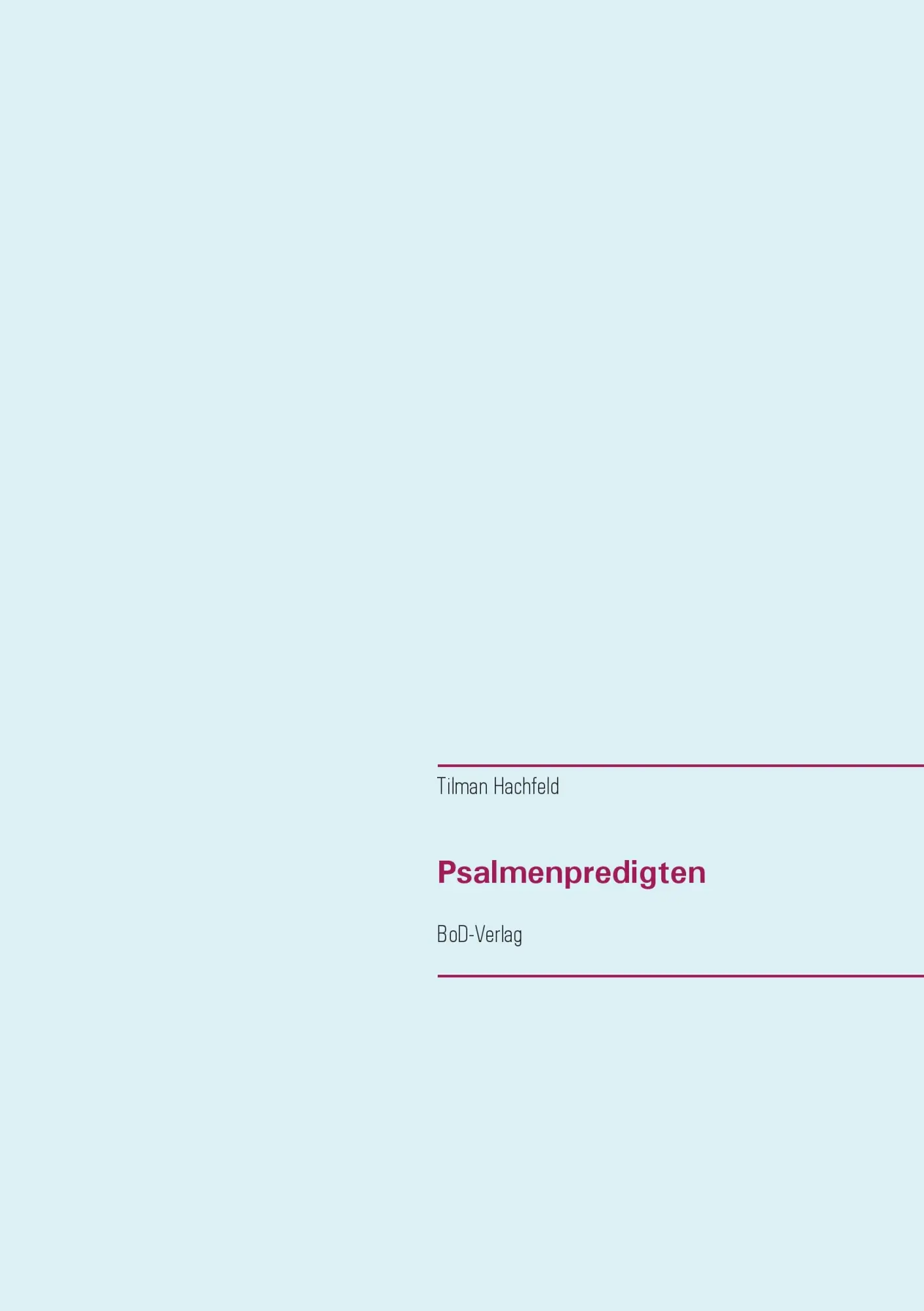 Cover: 9783743180789 | Psalmenpredigten | Tilman Hachfeld | Taschenbuch | 200 S. | Deutsch