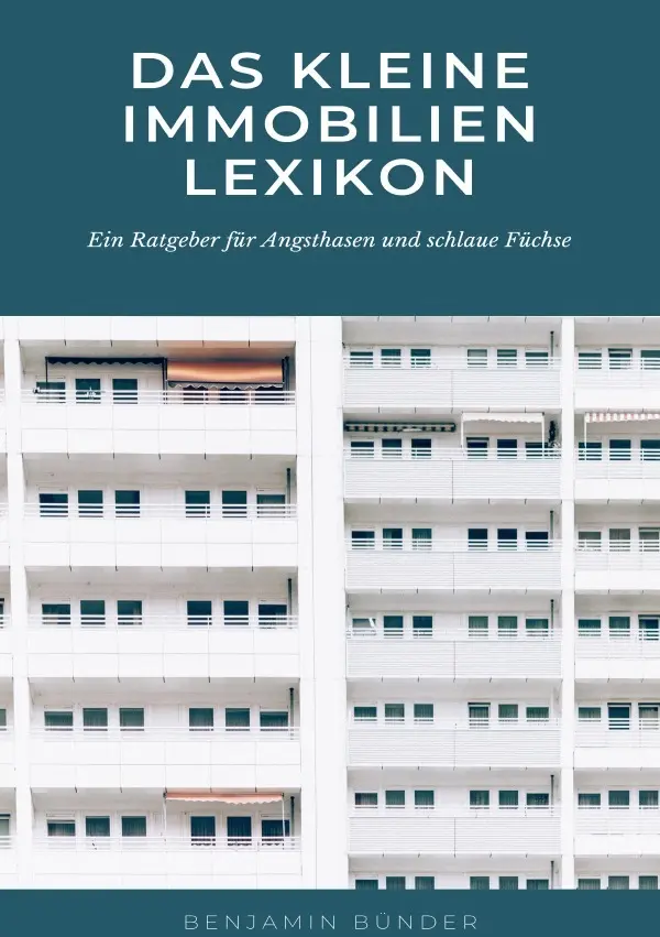Cover: 9783754140789 | Das kleine Immobilienlexikon | Benjamin Bünder | Taschenbuch | 140 S.
