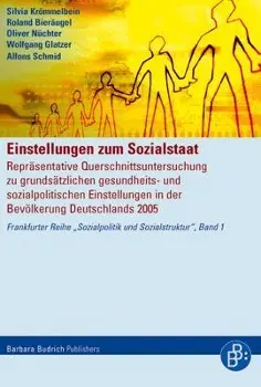 Cover: 9783866490789 | Einstellungen zum Sozialstaat | Silvia Krömmelbein (u. a.) | Buch