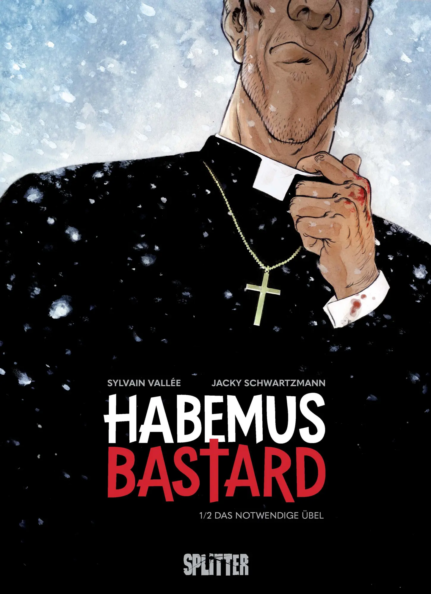 Cover: 9783967920789 | Habemus Bastard. Band 1 | Das notwendige Übel | Jacky Schwartzmann