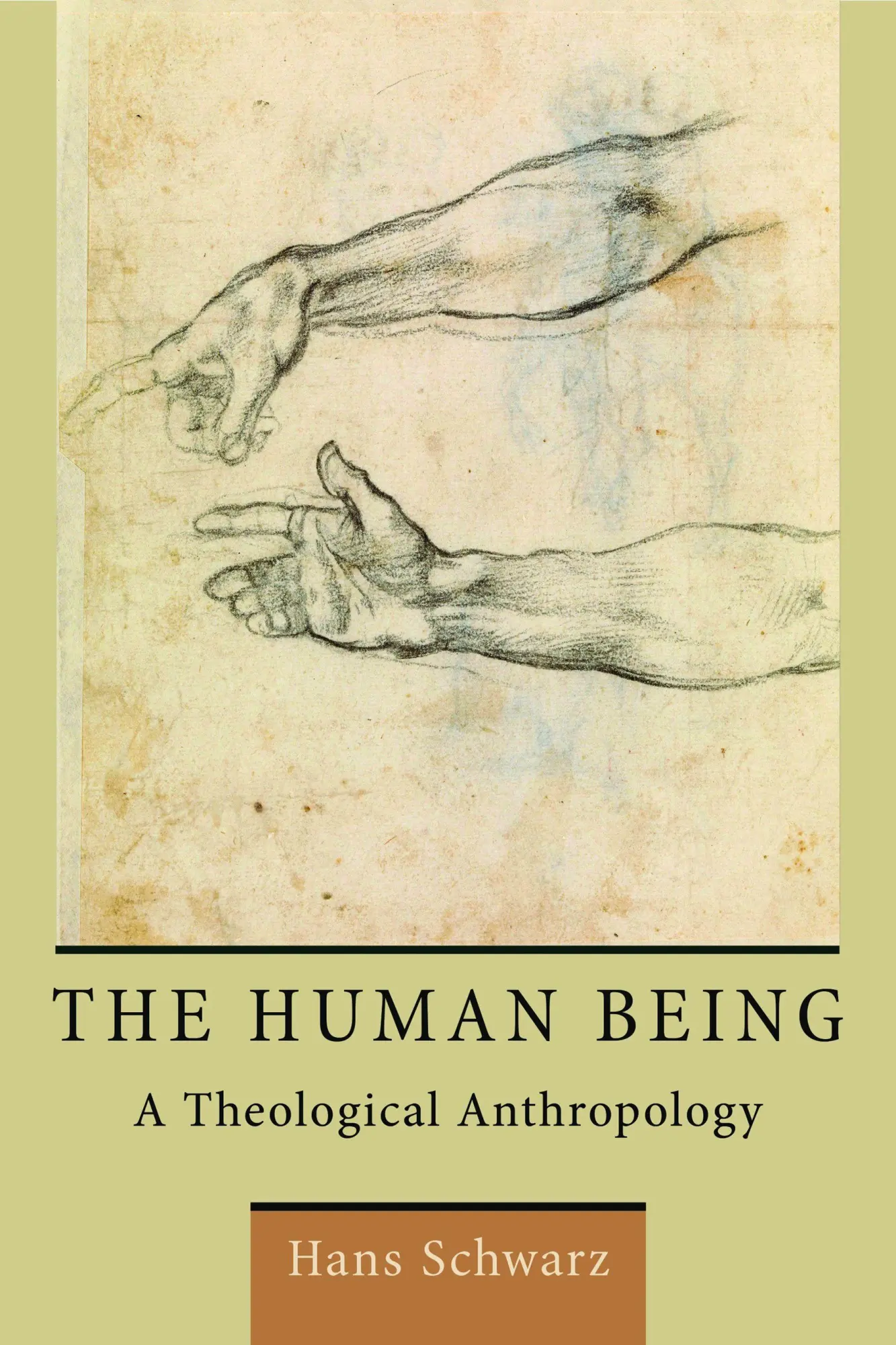 Cover: 9780802870889 | The Human Being | A Theological Anthropology | Hans Schwarz | Buch