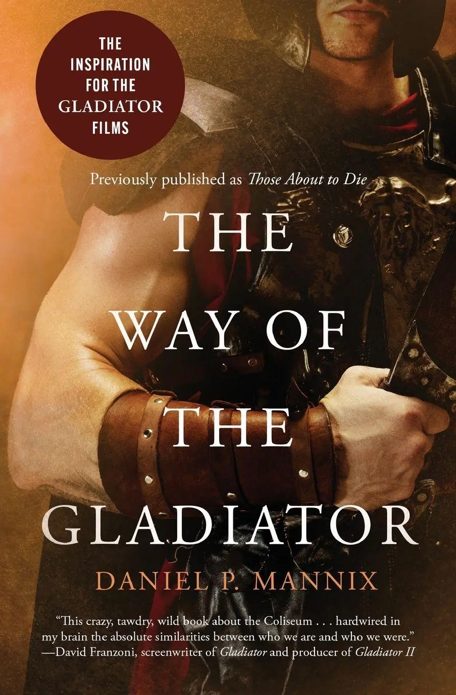 Cover: 9781504090889 | The Way of the Gladiator | Daniel P. Mannix (u. a.) | Taschenbuch