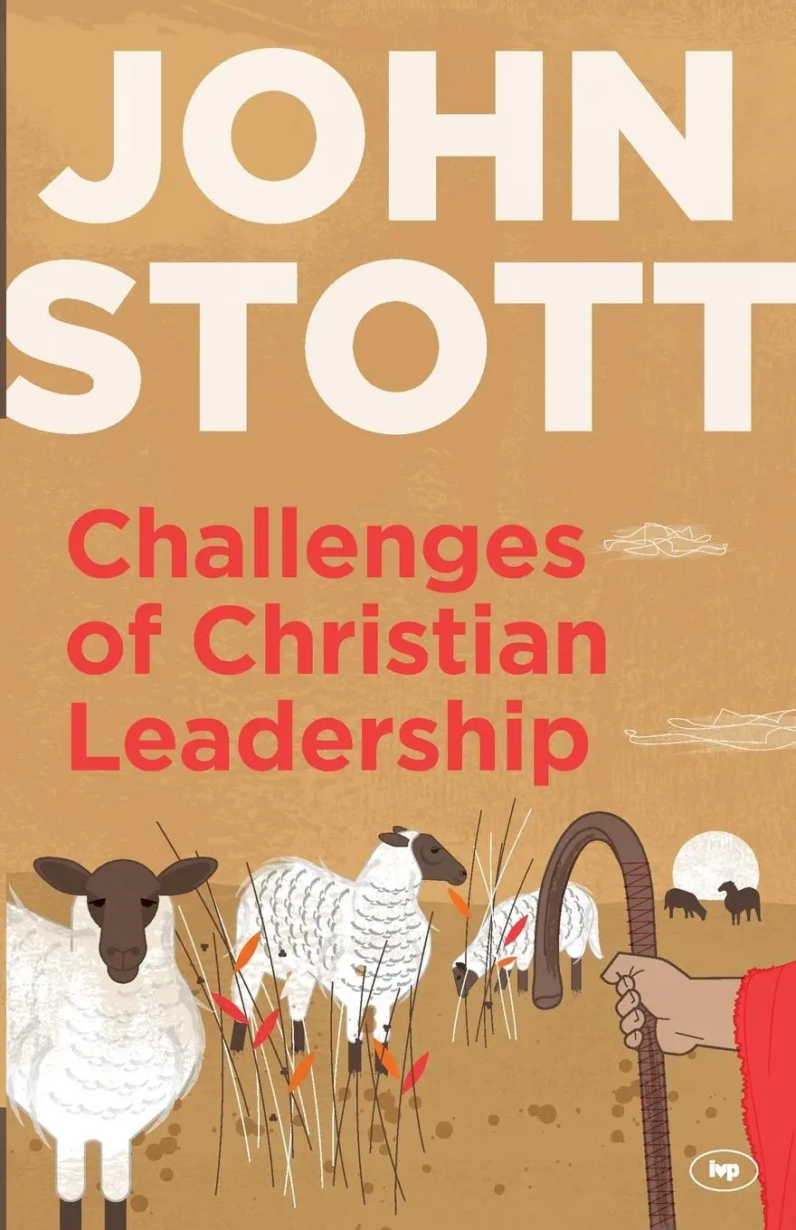 Cover: 9781783590889 | Challenges of Christian Leadership | John Stott | Taschenbuch | 2014