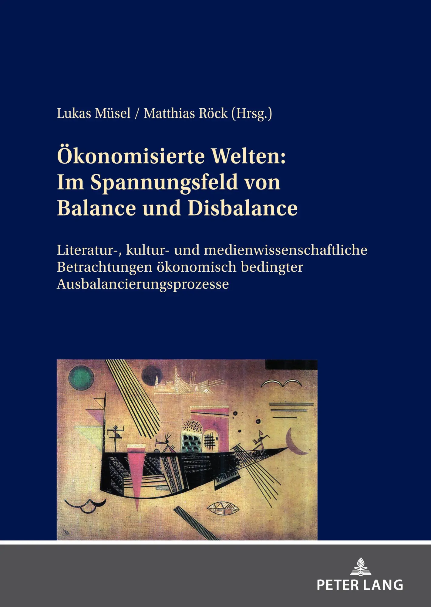 Cover: 9783631820889 | Ökonomisierte Welten: Im Spannungsfeld von Balance und Disbalance