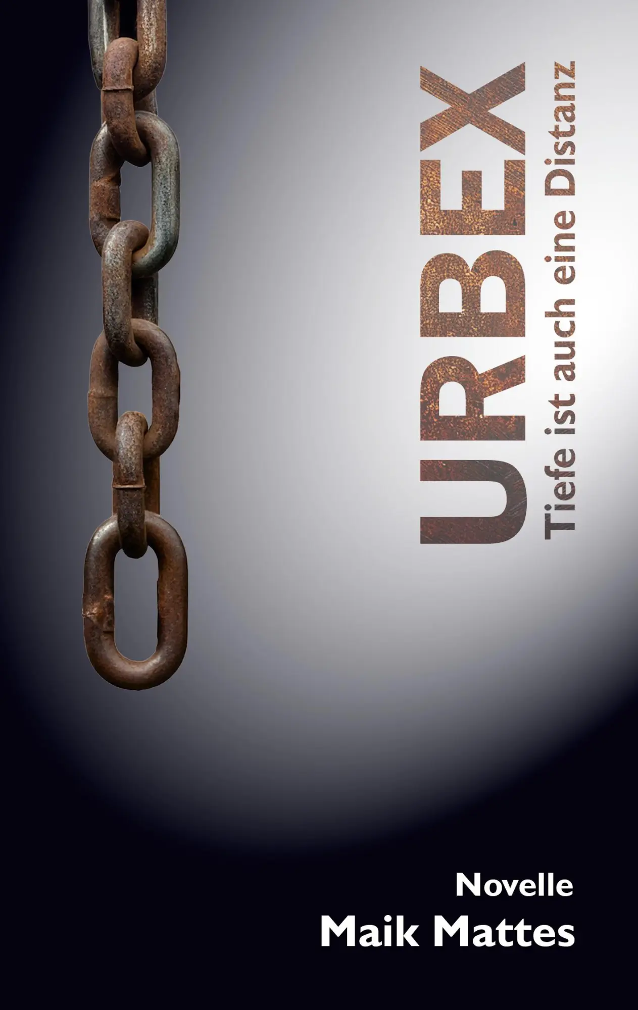 Cover: 9783695730889 | Urbex | Tiefe ist auch eine Distanz | Maik Mattes | Taschenbuch | 2026