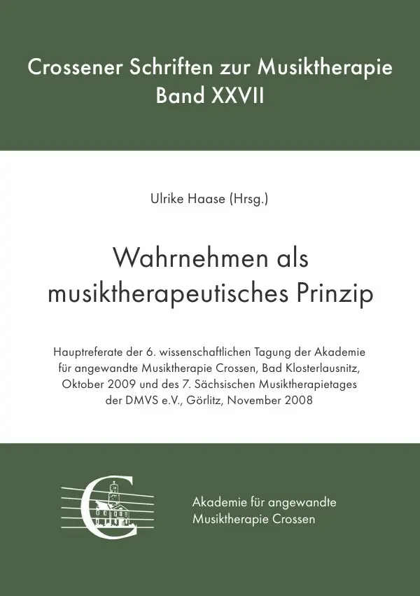 Cover: 9783819020889 | Wahrnehmen als musiktherapeutisches Prinzip | Ulrike Haase | Buch