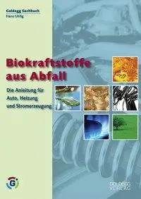 Cover: 9783901880889 | Biokraftstoffe aus Abfall | Hans Uhlig | Taschenbuch | Deutsch | 2007