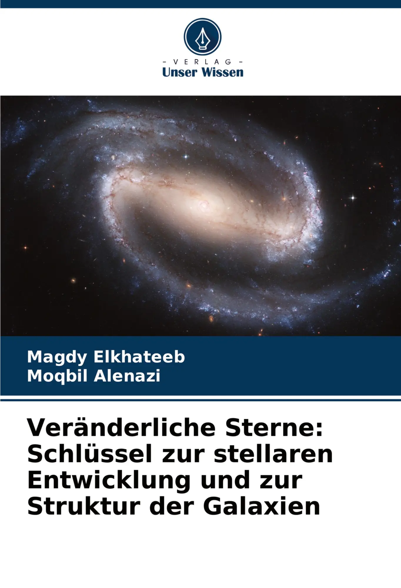 Cover: 9786206670889 | Veränderliche Sterne: Schlüssel zur stellaren Entwicklung und zur...