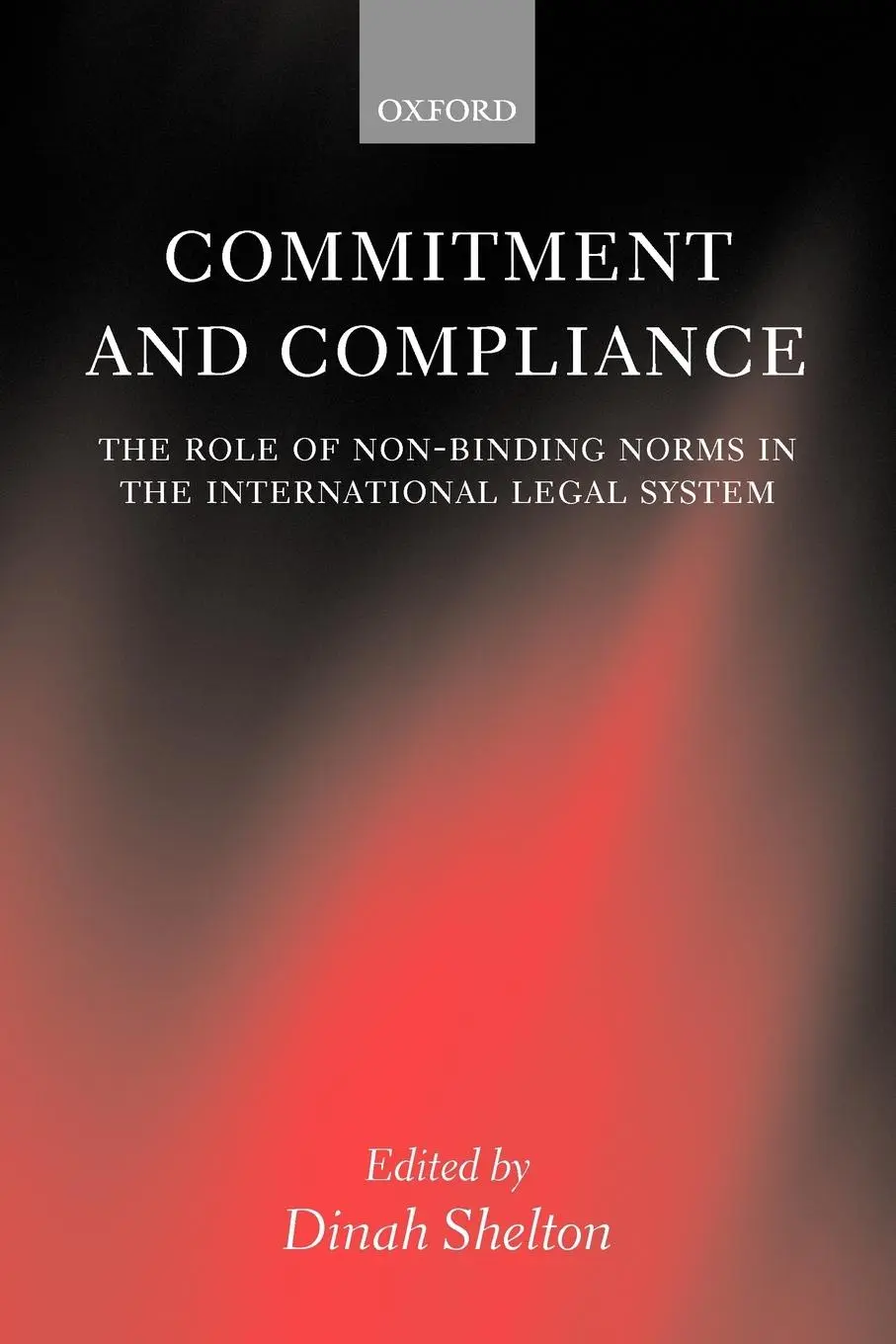 Cover: 9780199270989 | Commitment and Compliance | Dinah Shelton | Taschenbuch | Englisch