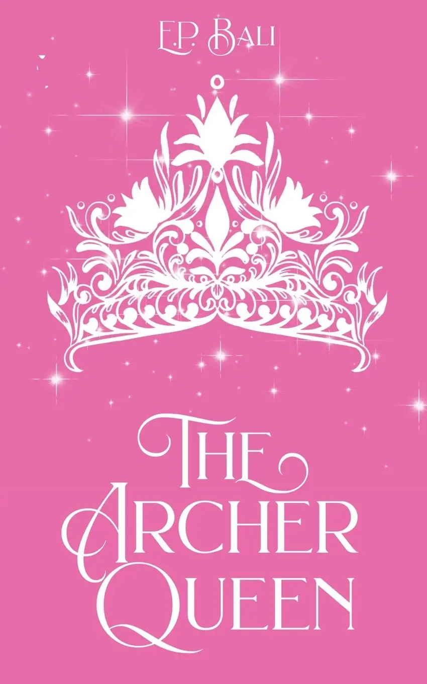 Cover: 9780645690989 | The Archer Queen (Pastel Edition) | E. P. Bali | Taschenbuch | 2023