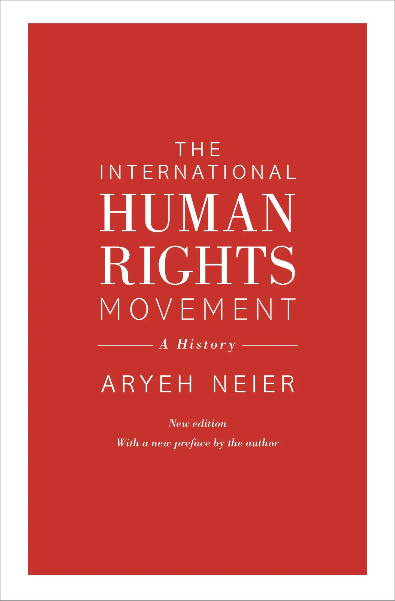 Cover: 9780691200989 | The International Human Rights Movement | A History | Aryeh Neier