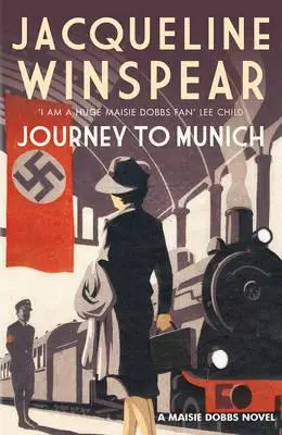 Cover: 9780749020989 | Journey to Munich | A Maisie Dobbs Novel 12 | Jacqueline Winspear