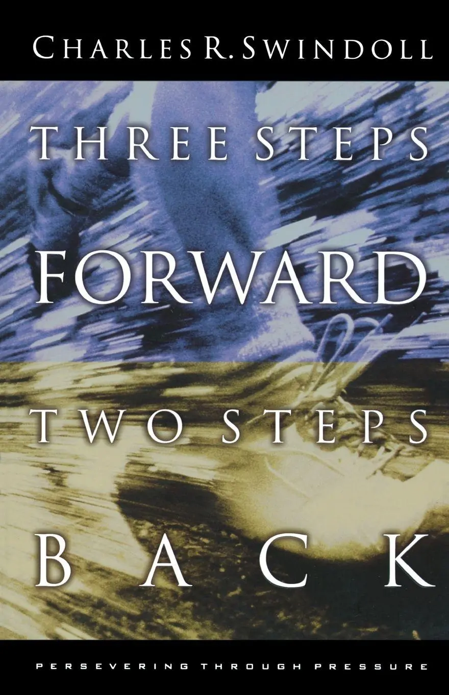 Cover: 9780849940989 | The Three Steps Forward, Two Steps Back | Charles Swindoll | Buch