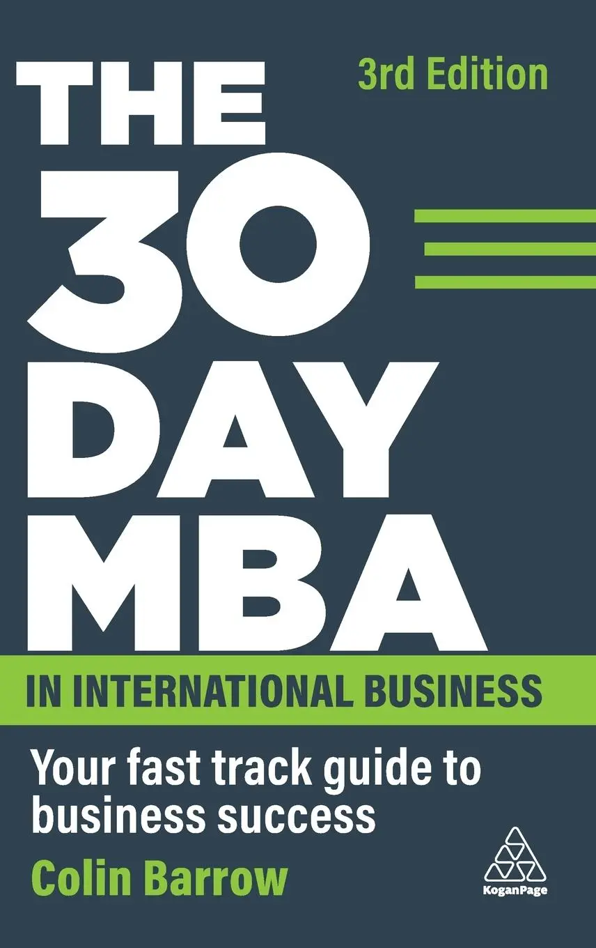 Cover: 9781398610989 | 30 Day MBA in International Business | Colin Barrow | Buch | Englisch