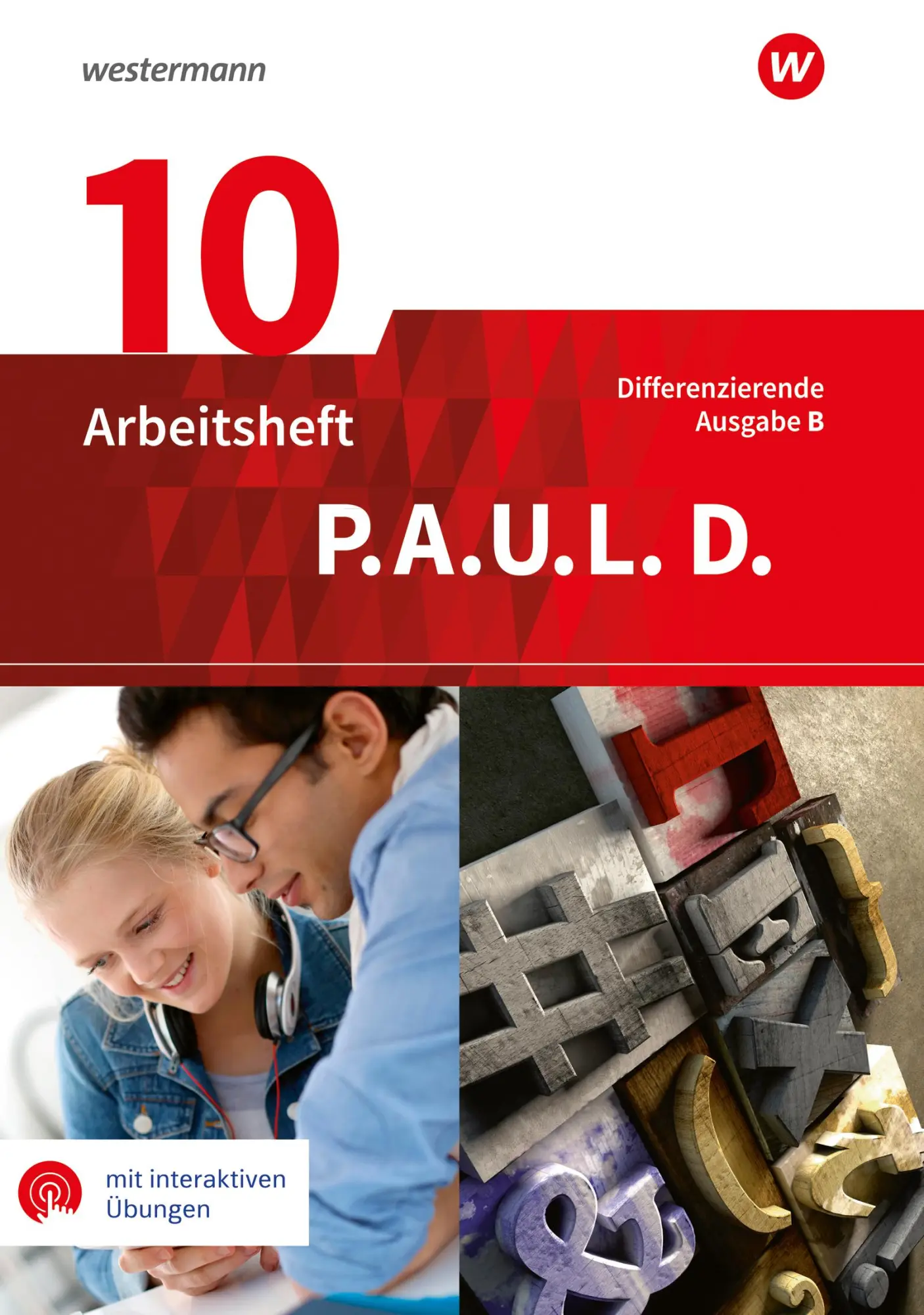 Cover: 9783141450989 | P.A.U.L. D. (Paul) 10. Arbeitsheft mit interaktiven Übungen....
