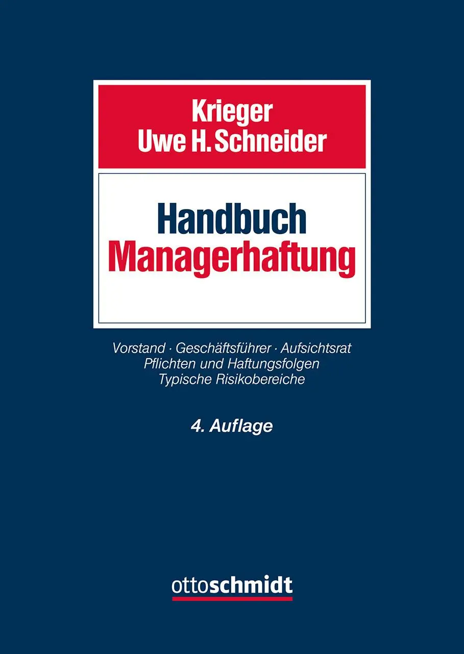 Cover: 9783504400989 | Handbuch Managerhaftung | Gerd Krieger (u. a.) | Buch | 1500 S. | 2023