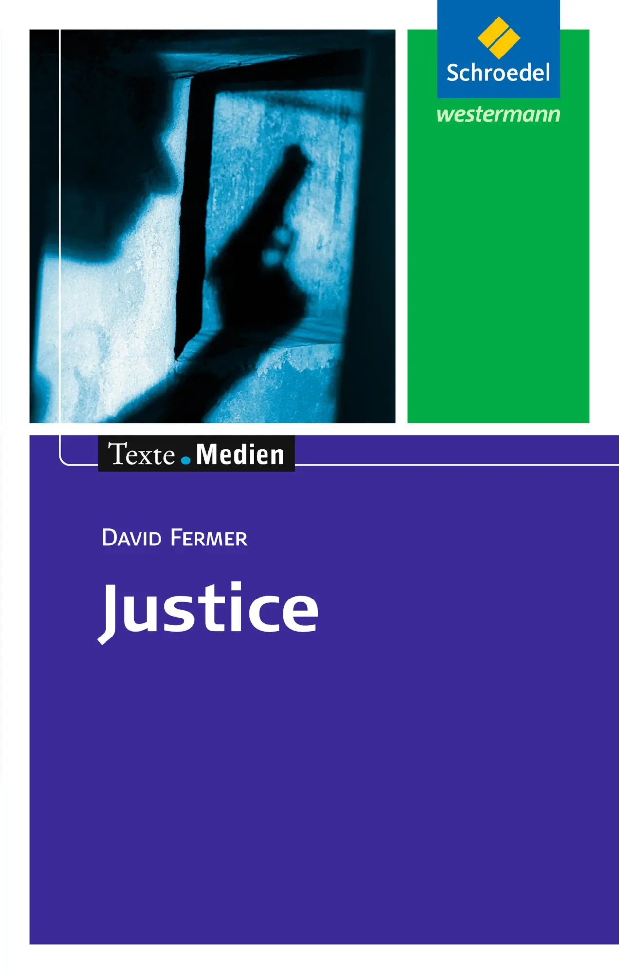 Cover: 9783507470989 | Justice | Textausgabe mit Materialien | David Fermer | Taschenbuch