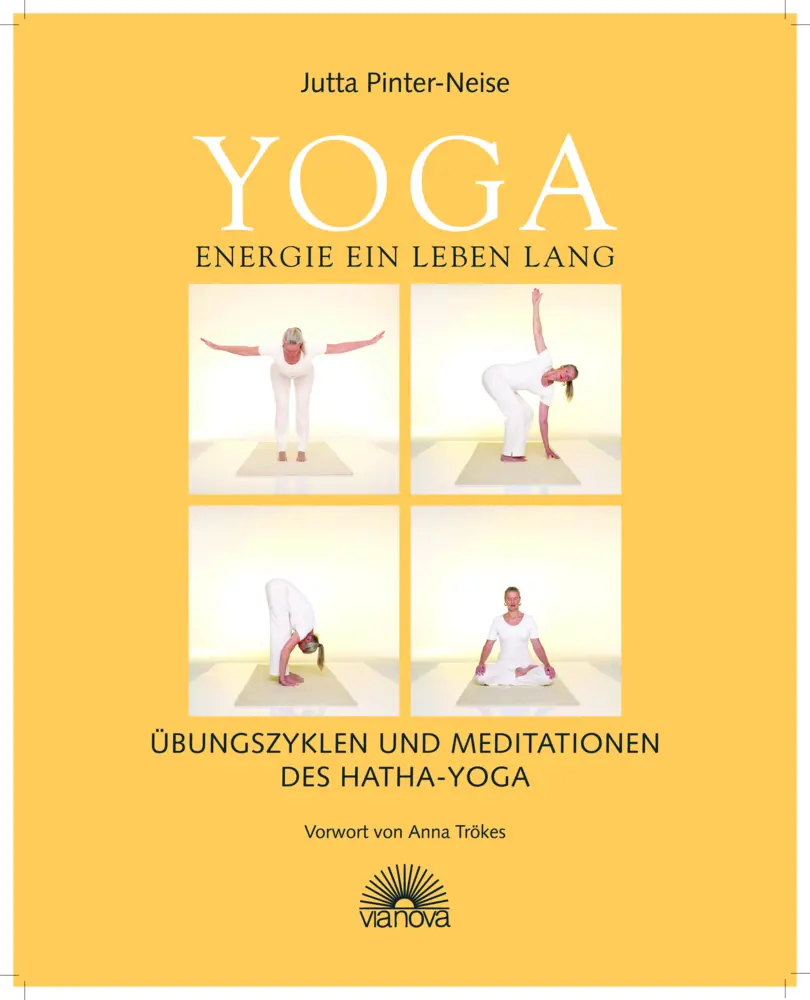 Cover: 9783866160989 | Yoga Energie ein Leben lang | Jutta Pinter-Neise | Buch | 184 S.