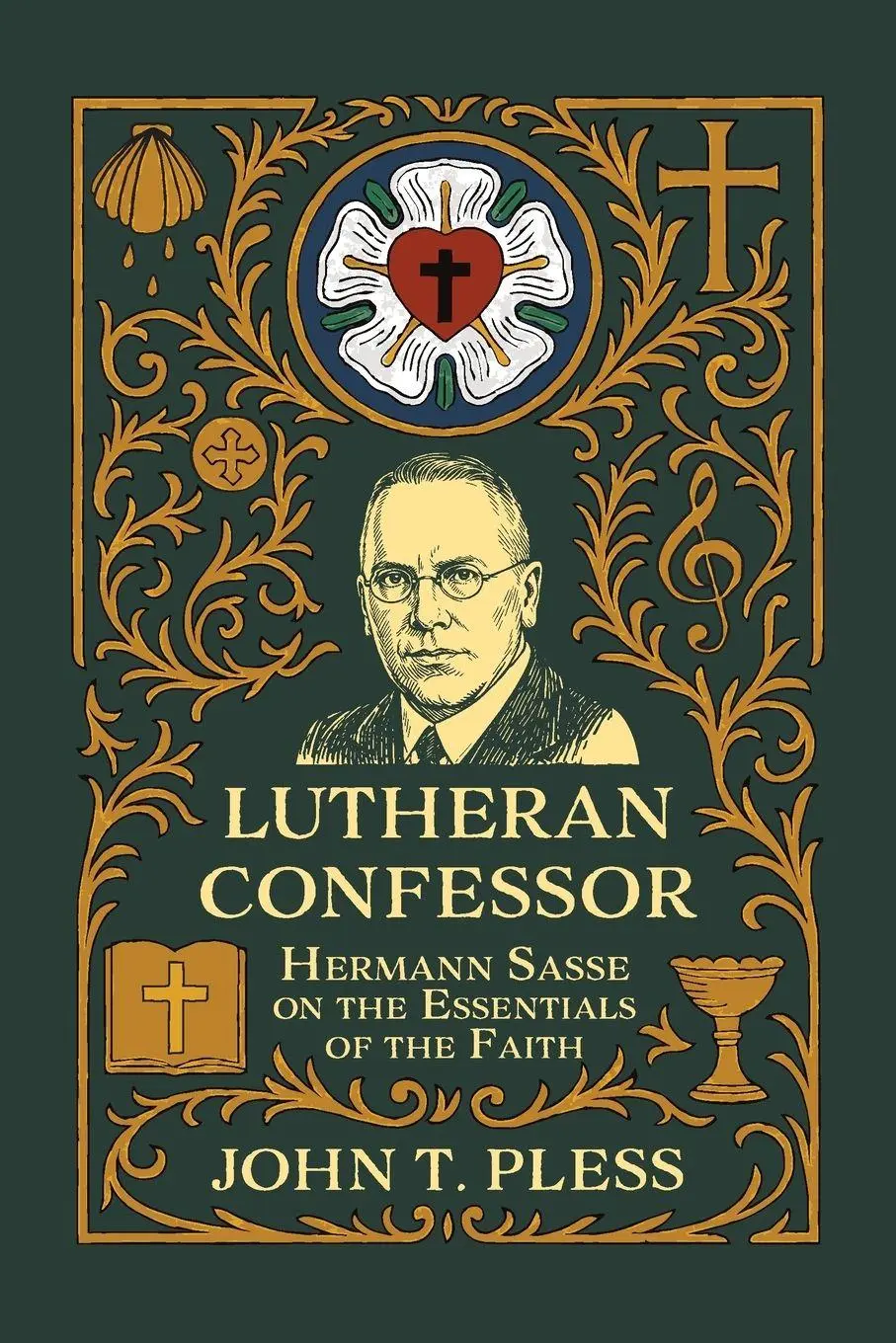 Cover: 9780758681089 | Lutheran Confessor | Hermann Sasse on the Essentials of the Faith