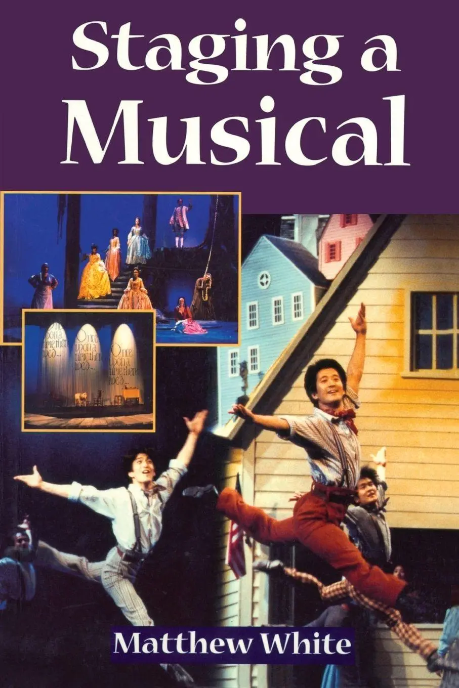 Cover: 9780878301089 | Staging A Musical | Matthew White | Taschenbuch | Englisch | 1999