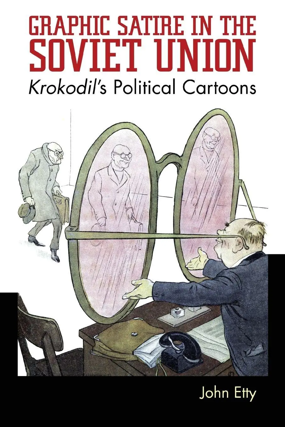 Cover: 9781496821089 | Graphic Satire in the Soviet Union | Krokodil's Political Cartoons